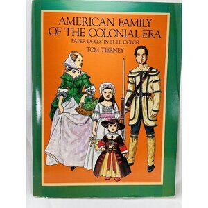 American Family of the Colonial Era  Kids Paper Dolls Tom Tierney UNCUT Vintage